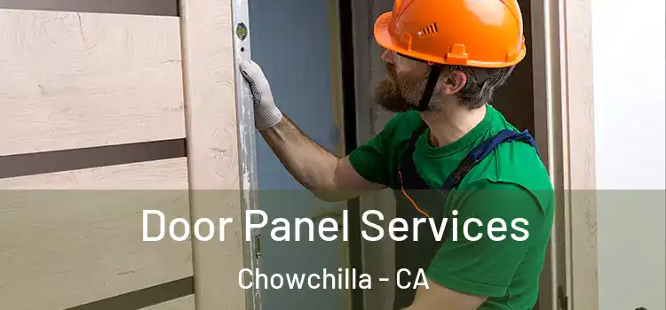 Door Panel Services Chowchilla - CA