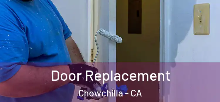 Door Replacement Chowchilla - CA
